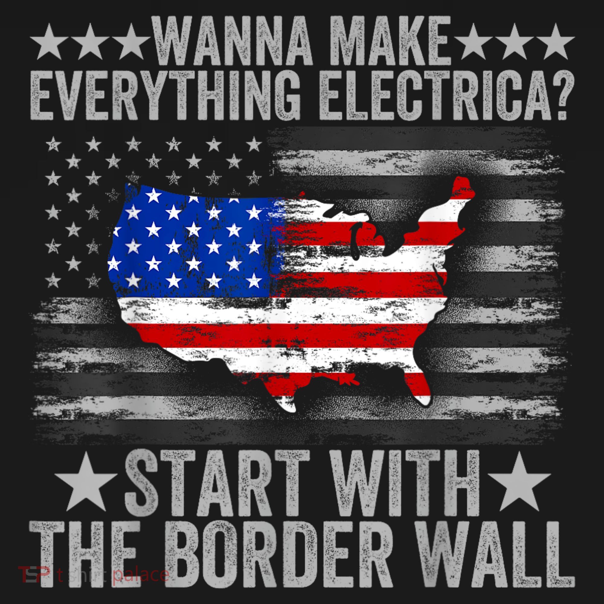 Wanna Make Everything Electric Start With The Border Wall Toddler Hoodie