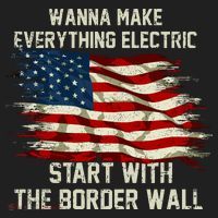 Wanna Make Everything Electric Start With The Border Wall Beanie thumb 2