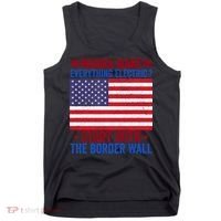 Wanna Make Everything Electric Start With The Border Wall Tank Top thumb 0