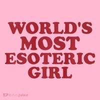 WorldS Most Esoteric Girl Funny Women Saying Coaster thumb 2