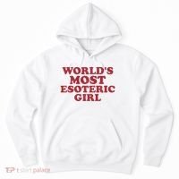 WorldS Most Esoteric Girl Funny Women Saying Hoodie thumb 0