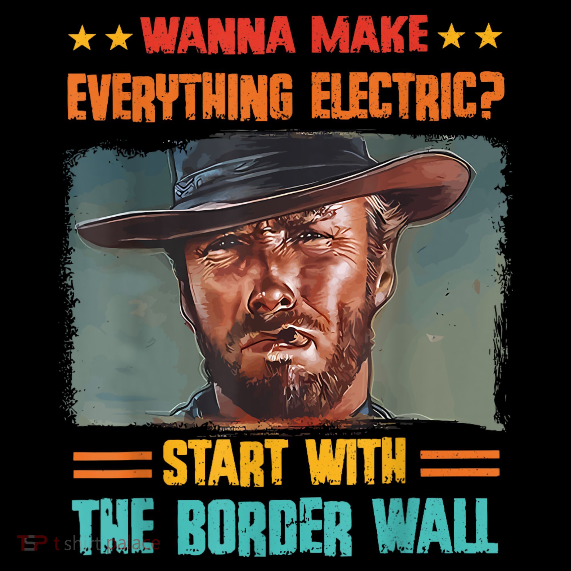Wanna Make Everything Electric? Start With The Border Wall Kids Sweatshirt