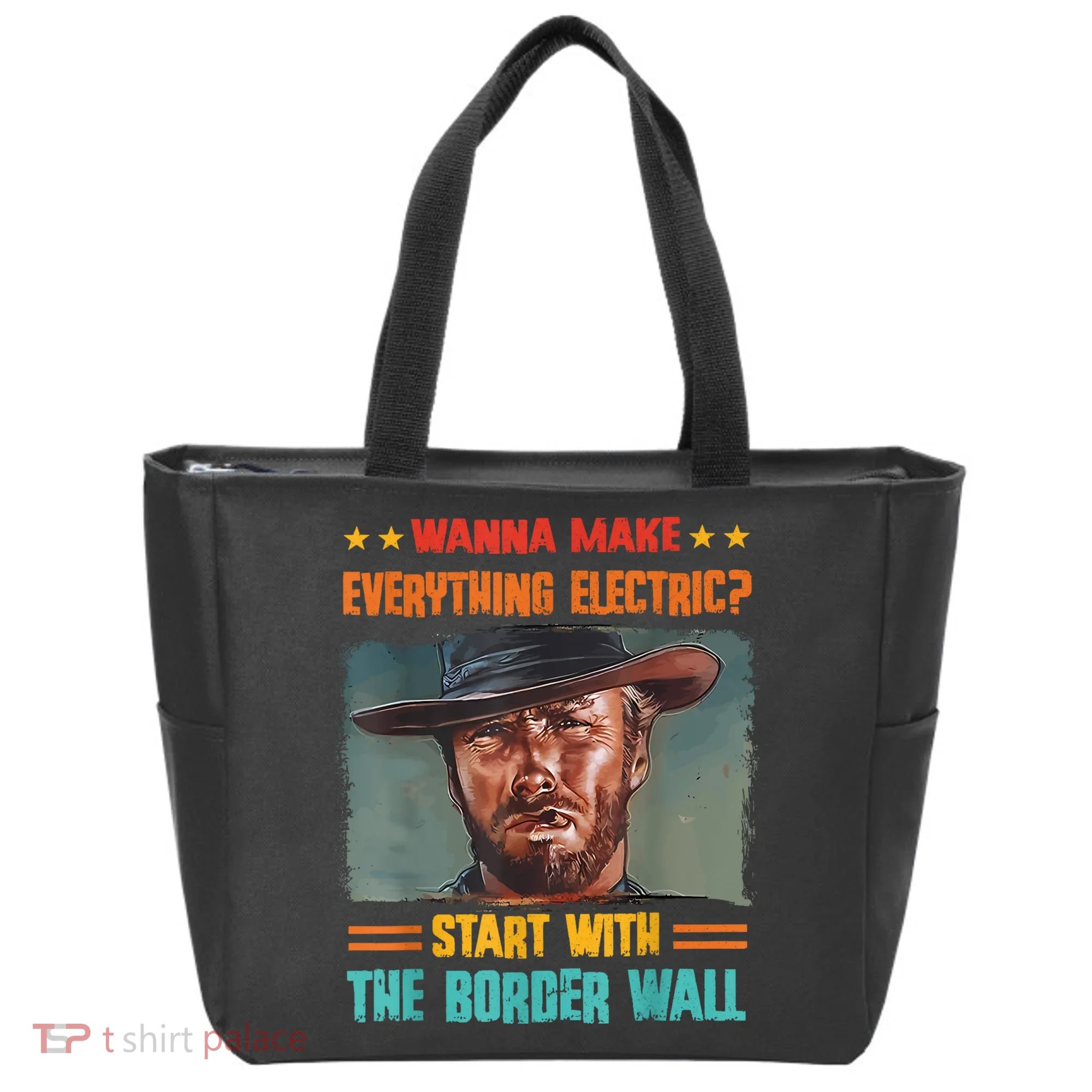 Wanna Make Everything Electric? Start With The Border Wall Tote Bag