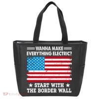 Wanna Make Everything Electric Start With The Border Wall Tote Bag thumb 0