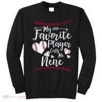 Wo My Favorite Player Calls Me Nene Baseball Heart Sweatshirt thumb 0