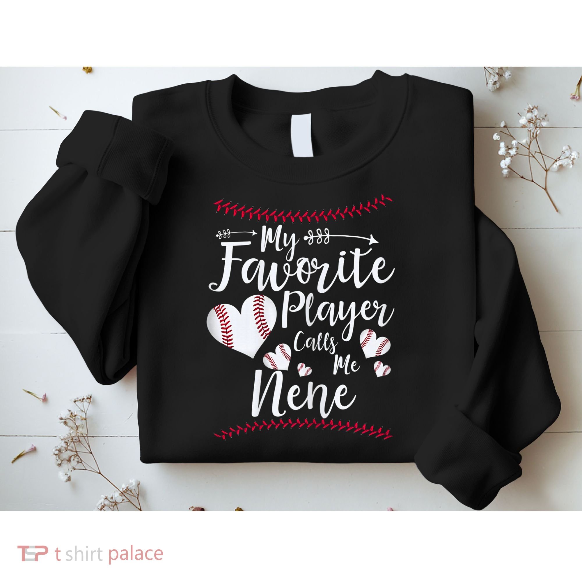 Wo My Favorite Player Calls Me Nene Baseball Heart Sweatshirt