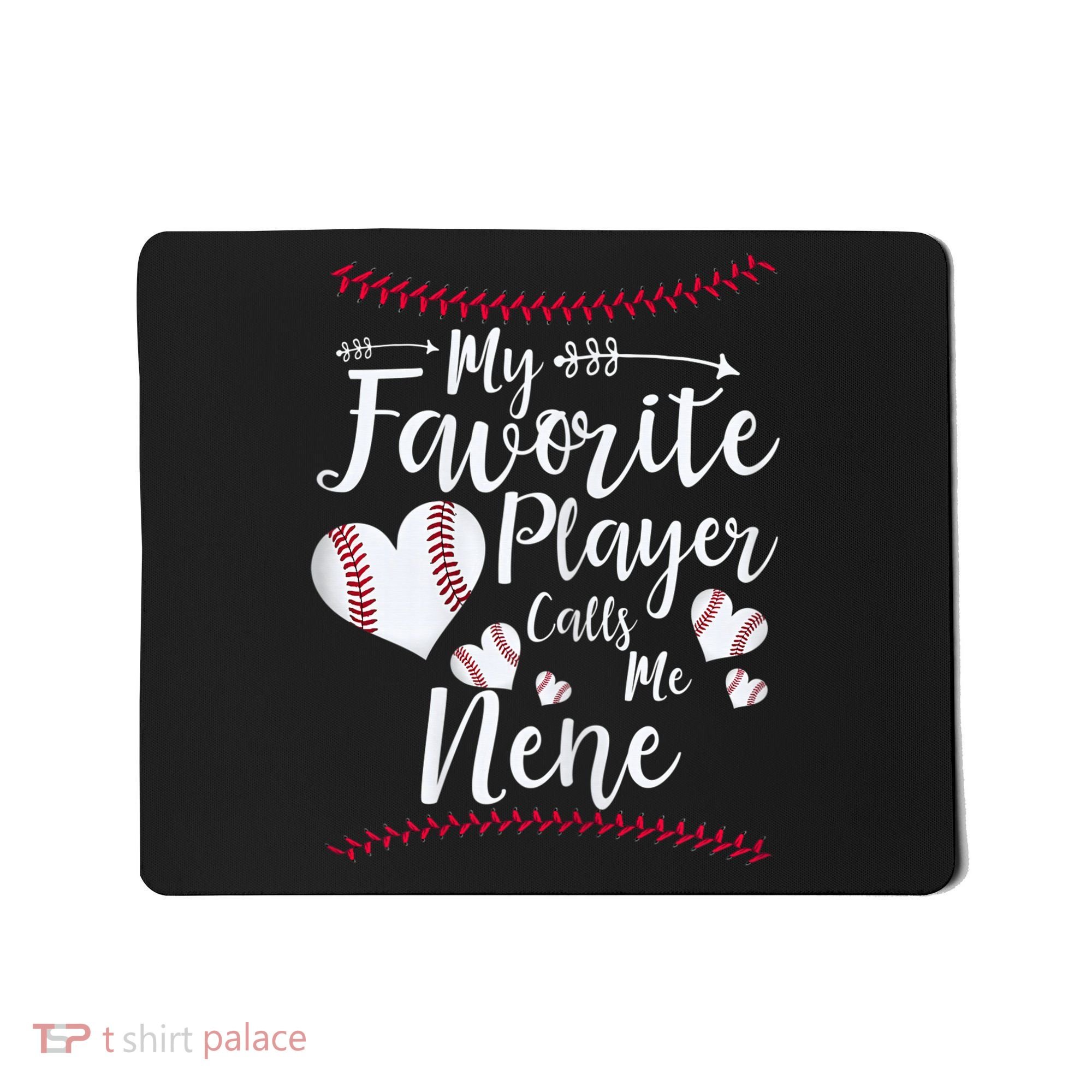 Wo My Favorite Player Calls Me Nene Baseball Heart Mousepad