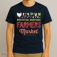 Whitefish Montana Farmers Market T-Shirt thumb 3