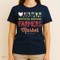 Whitefish Montana Farmers Market T-Shirt thumb 4