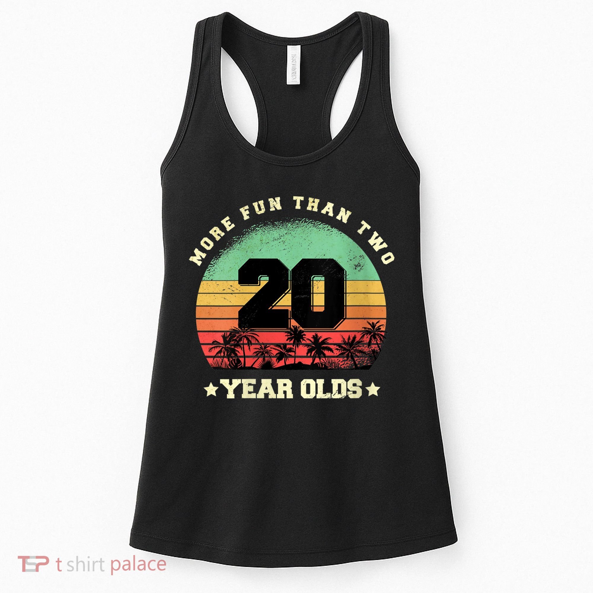 Wom.e.ns More Fun Than Two Twenty Year Olds 40th Birthday V-Neck Women's Tank Top