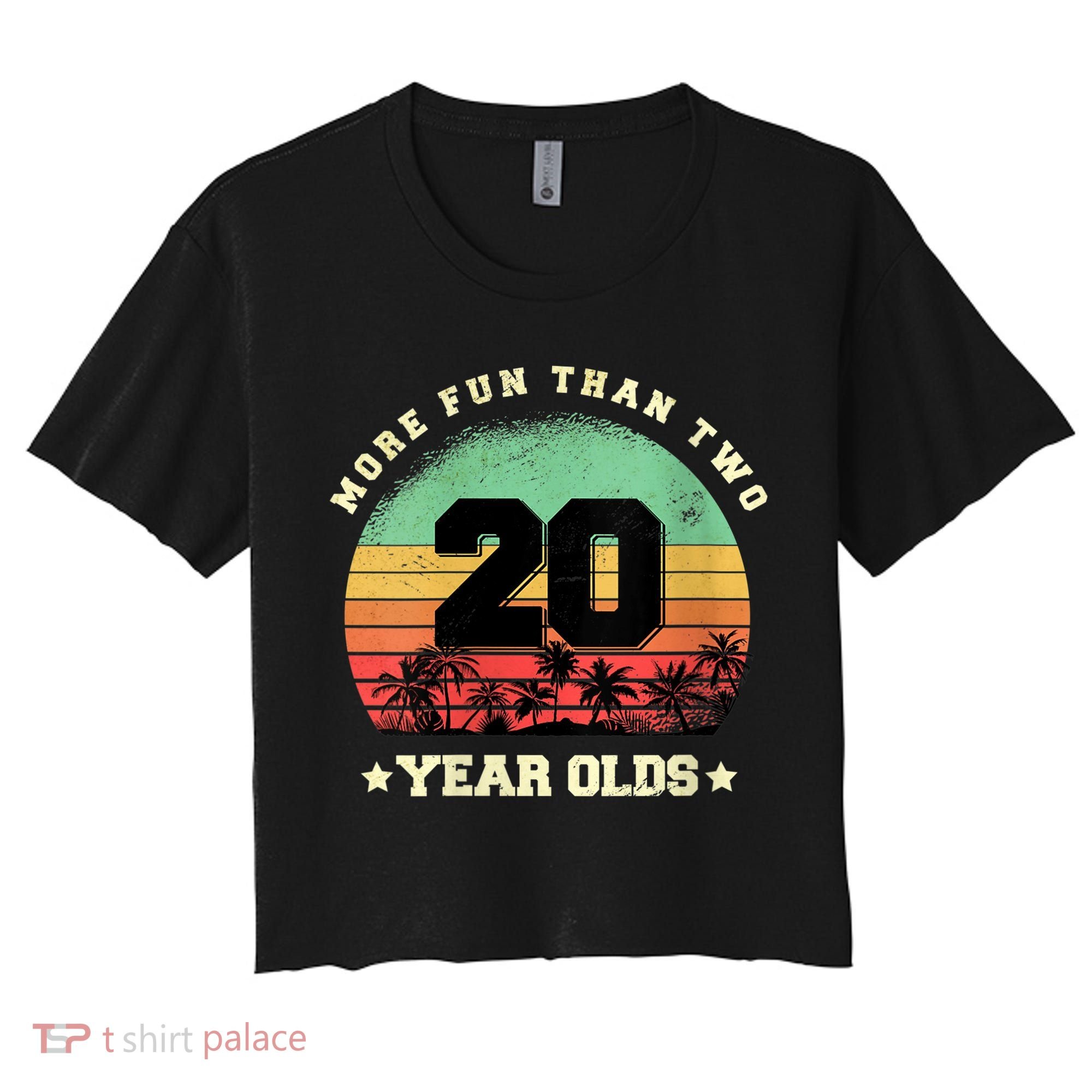 Wom.e.ns More Fun Than Two Twenty Year Olds 40th Birthday V-Neck Women's Crop Top Tee