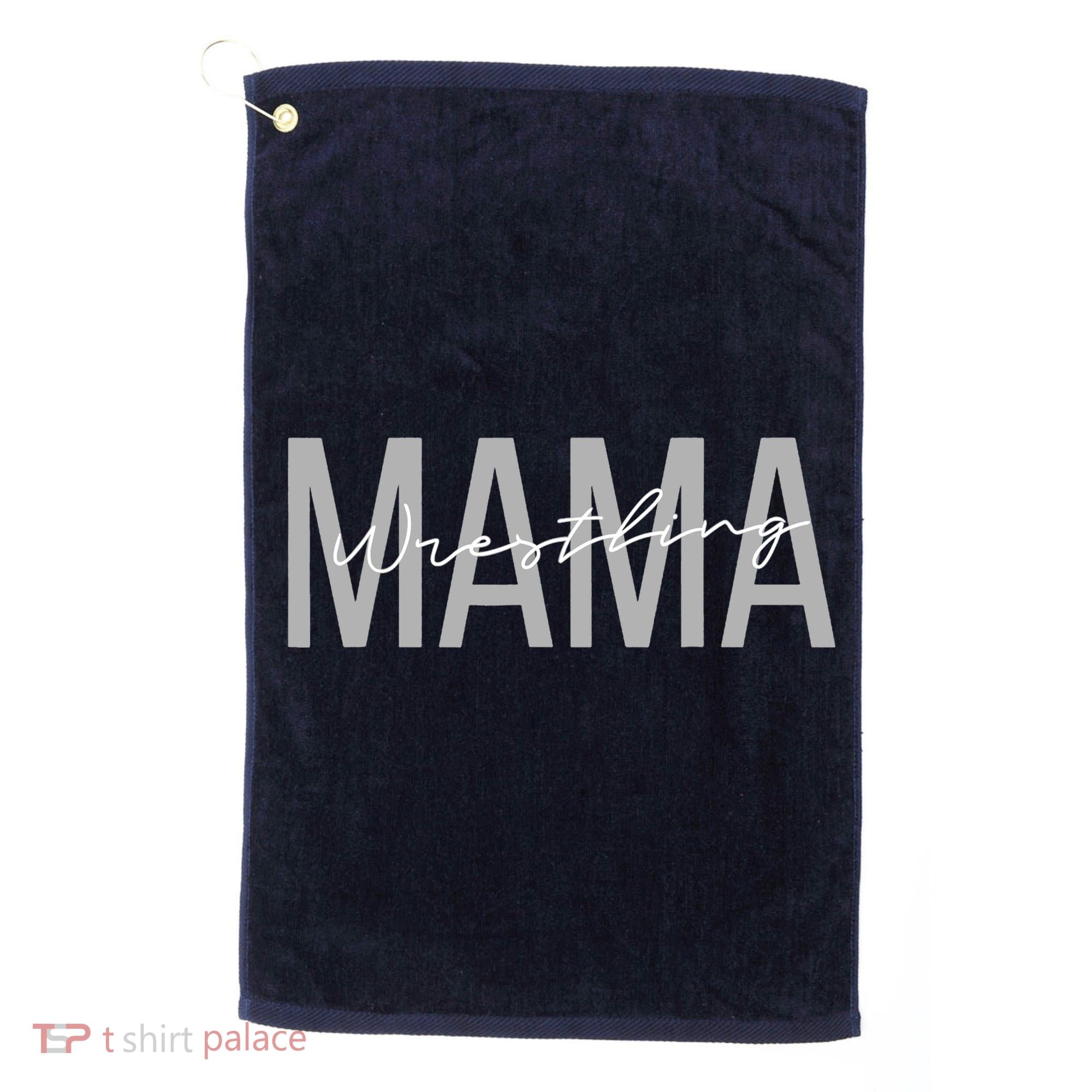 Wrestling Mom for Wo Funny Mama Wrestle Wrestler Golf Towel