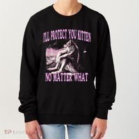 Wolf Meme Funny Ill Protect You Kitten No Matter What Women's Sweatshirt thumb 0