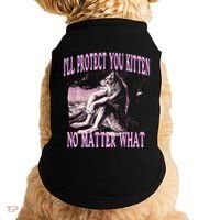Wolf Meme Funny Ill Protect You Kitten No Matter What Doggie Tank thumb 0