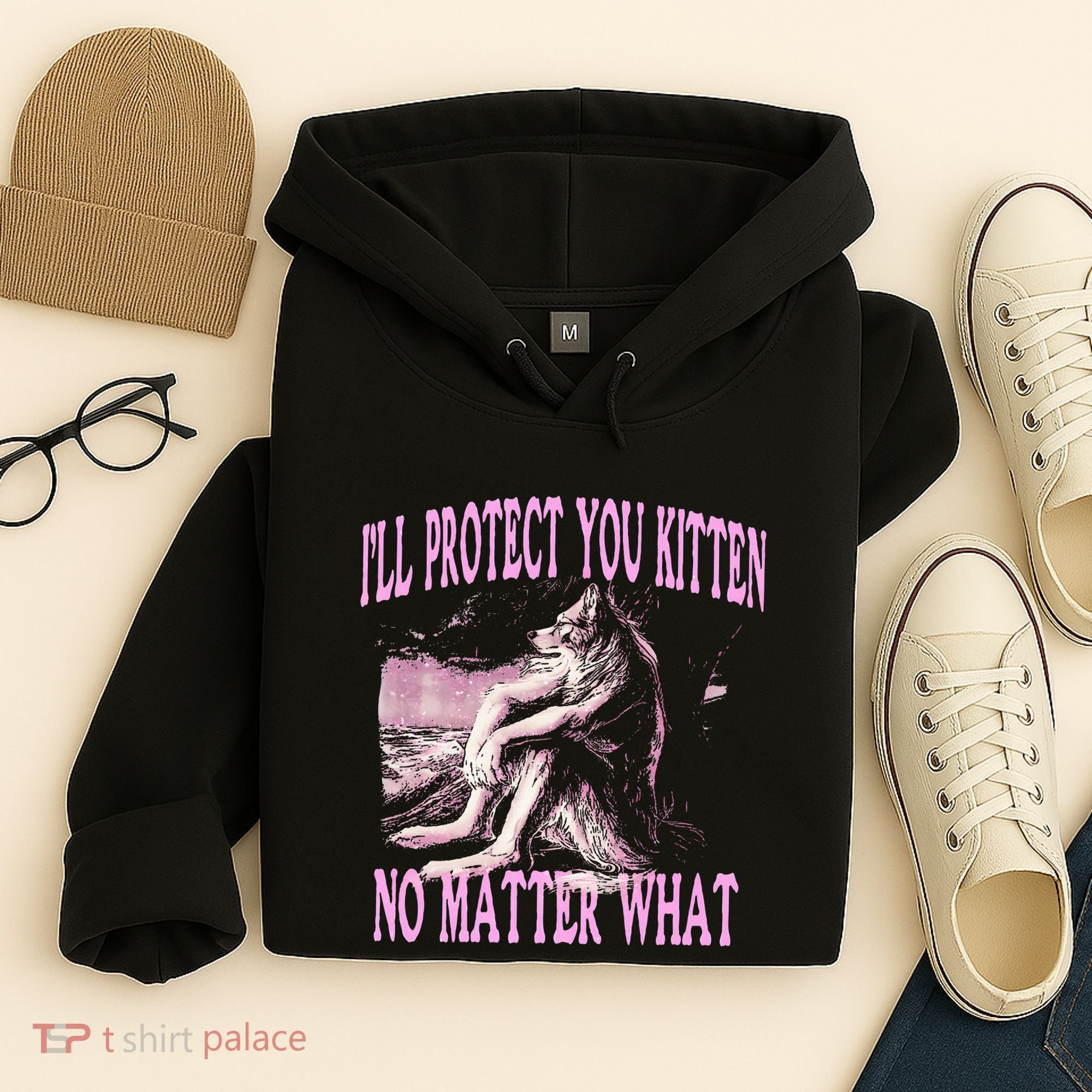 Wolf Meme Funny Ill Protect You Kitten No Matter What Hoodie