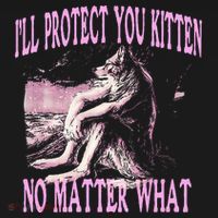 Wolf Meme Funny Ill Protect You Kitten No Matter What Long Sleeve Shirt thumb 2