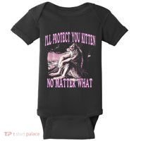 Wolf Meme Funny Ill Protect You Kitten No Matter What Baby Bodysuit thumb 0