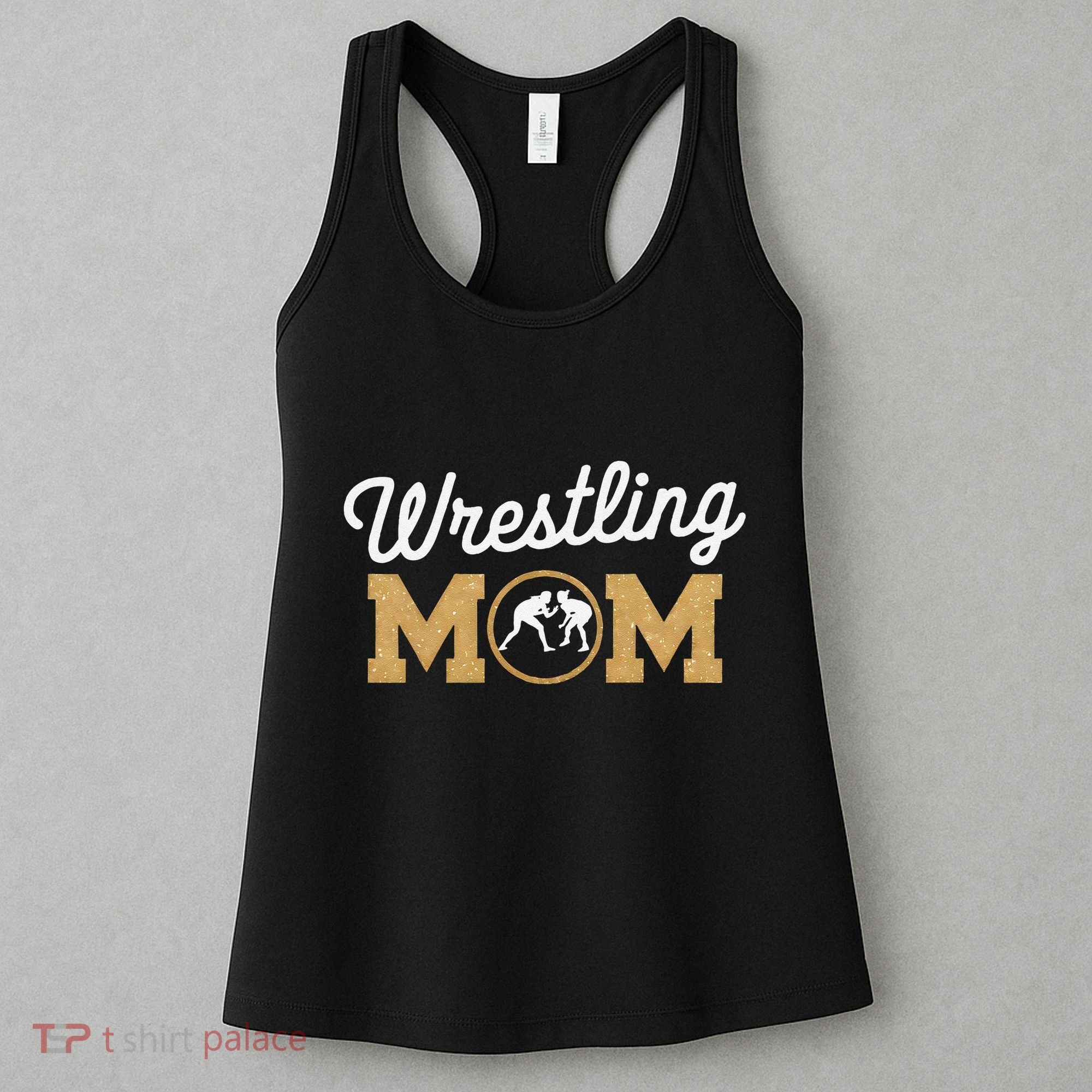 Wrestling Mom Funny Wrestling For Women Wrestler Mom Women's Tank Top