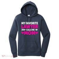 Wo My Favorite Lawyer Calls Me Mom Funny Lawyer Mom Women's Hoodie thumb 0
