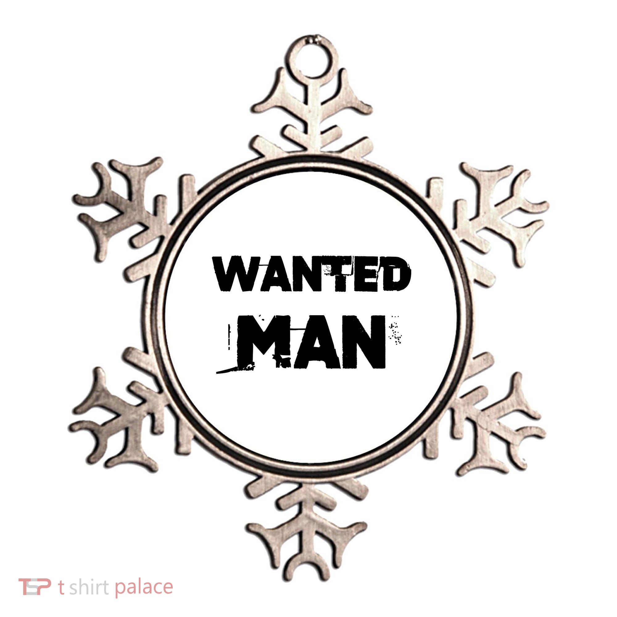 Wanted Man Funny Meme Ornament