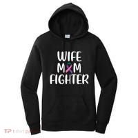 Wife Mom Fighter Thyroid Cancer Awareness Great Gift Women's Hoodie thumb 0