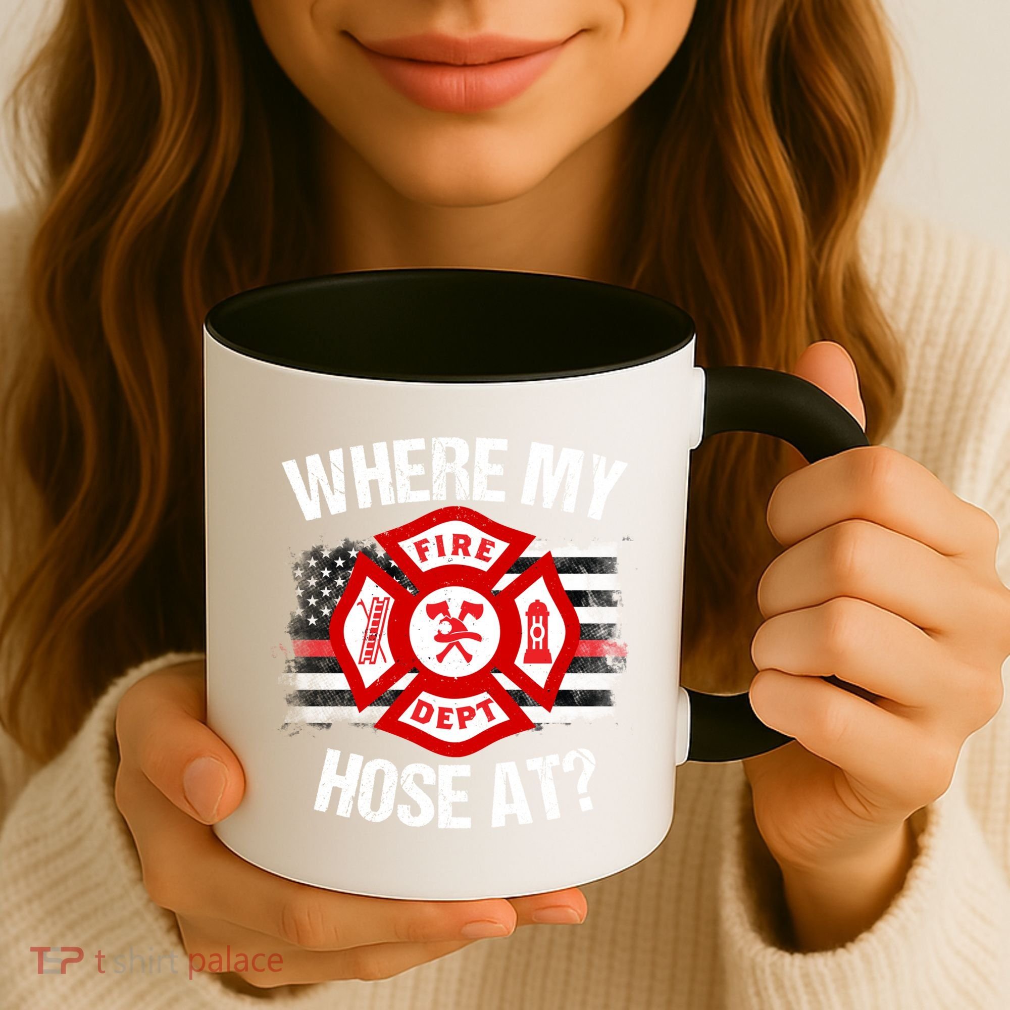 Where My Hose At Firefighter Thin Red Line Flag Fire Gift Coffee Mug