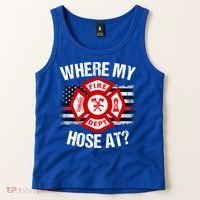 Where My Hose At Firefighter Thin Red Line Flag Fire Gift Tank Top thumb 2