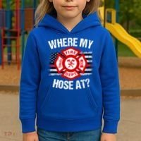 Where My Hose At Firefighter Thin Red Line Flag Fire Gift Kids Hoodie thumb 3