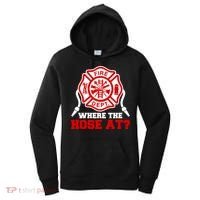 Where My Hose At Funny Firefighter Fire Rescue Cute Gift Women's Hoodie thumb 0
