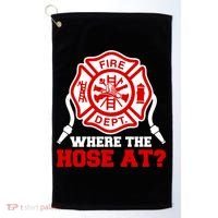 Where My Hose At Funny Firefighter Fire Rescue Cute Gift Golf Towel thumb 0