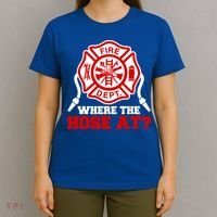 Where My Hose At Funny Firefighter Fire Rescue Cute Gift T-Shirt thumb 4