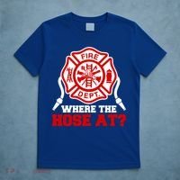 Where My Hose At Funny Firefighter Fire Rescue Cute Gift T-Shirt thumb 5