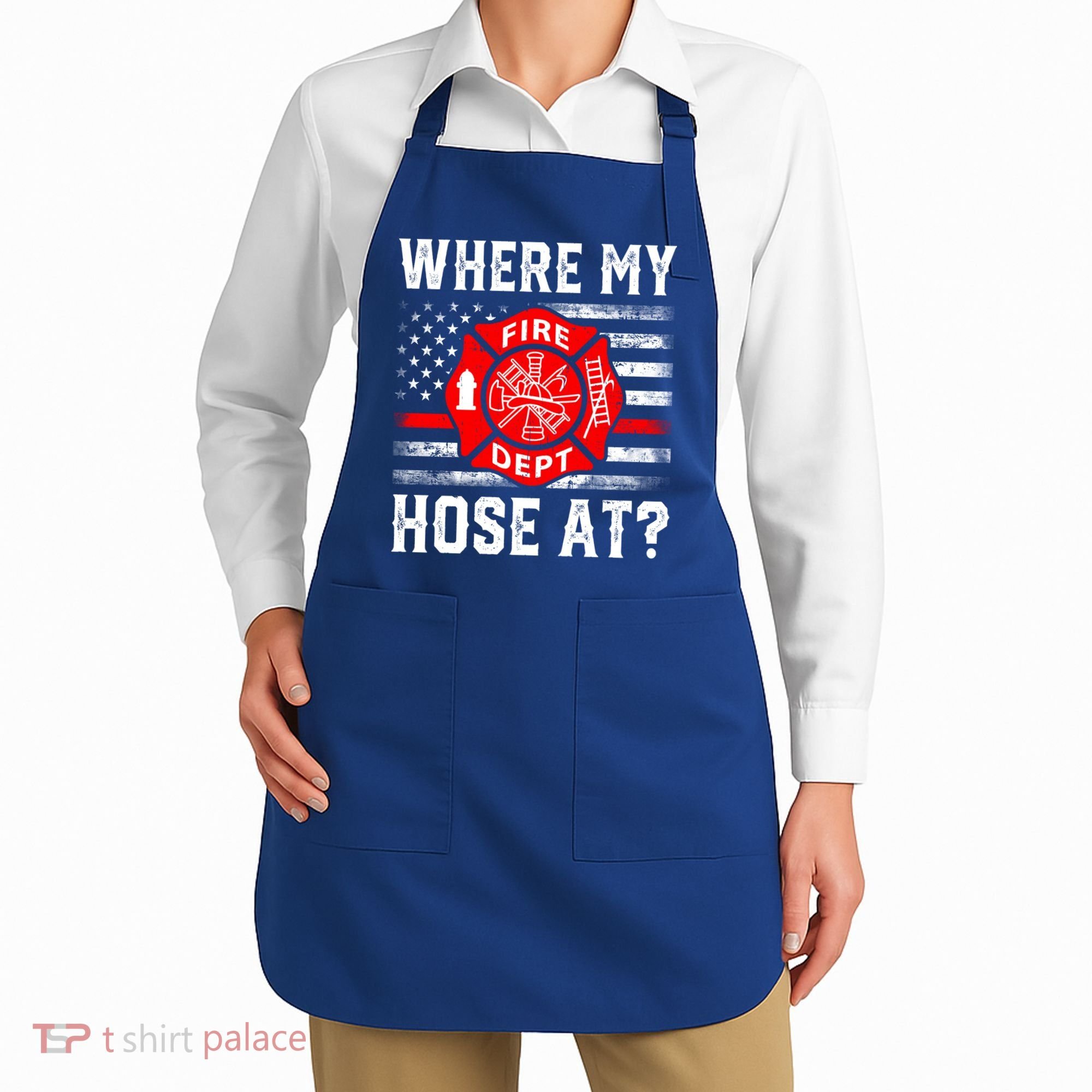 Where My Hose At Firefighter Fire Patriotic Usa Flag Gift Apron