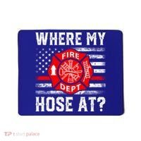 Where My Hose At Firefighter Fire Patriotic Usa Flag Gift Mousepad thumb 0