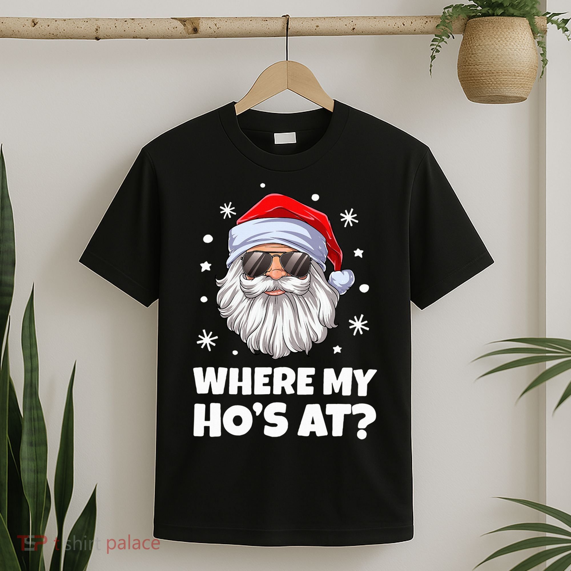 Where My Ho's At Funny Christmas Santa Inappropriate T-Shirt
