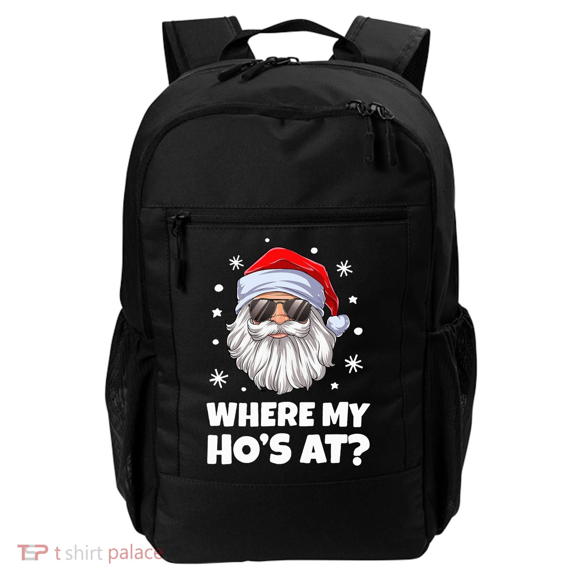 Where My Ho's At Funny Christmas Santa Inappropriate Backpack