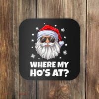 Where My Ho's At Funny Christmas Santa Inappropriate Coaster thumb 0