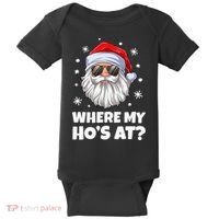 Where My Ho's At Funny Christmas Santa Inappropriate Baby Bodysuit thumb 0