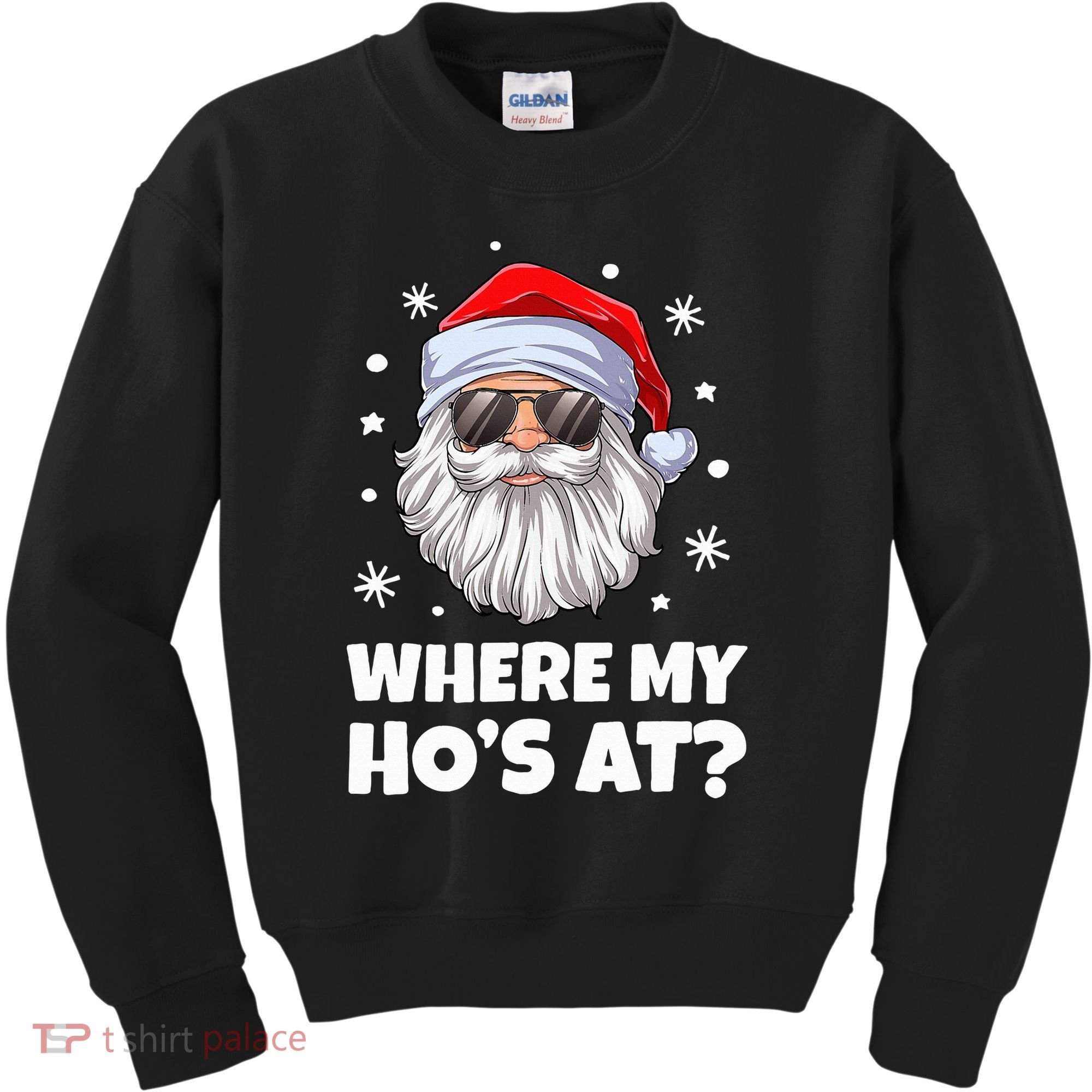 Where My Ho's At Funny Christmas Santa Inappropriate Kids Sweatshirt