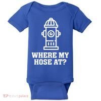 Where My Hose At? Funny Saying Fire Hydrant Quote Gift Baby Bodysuit thumb 0