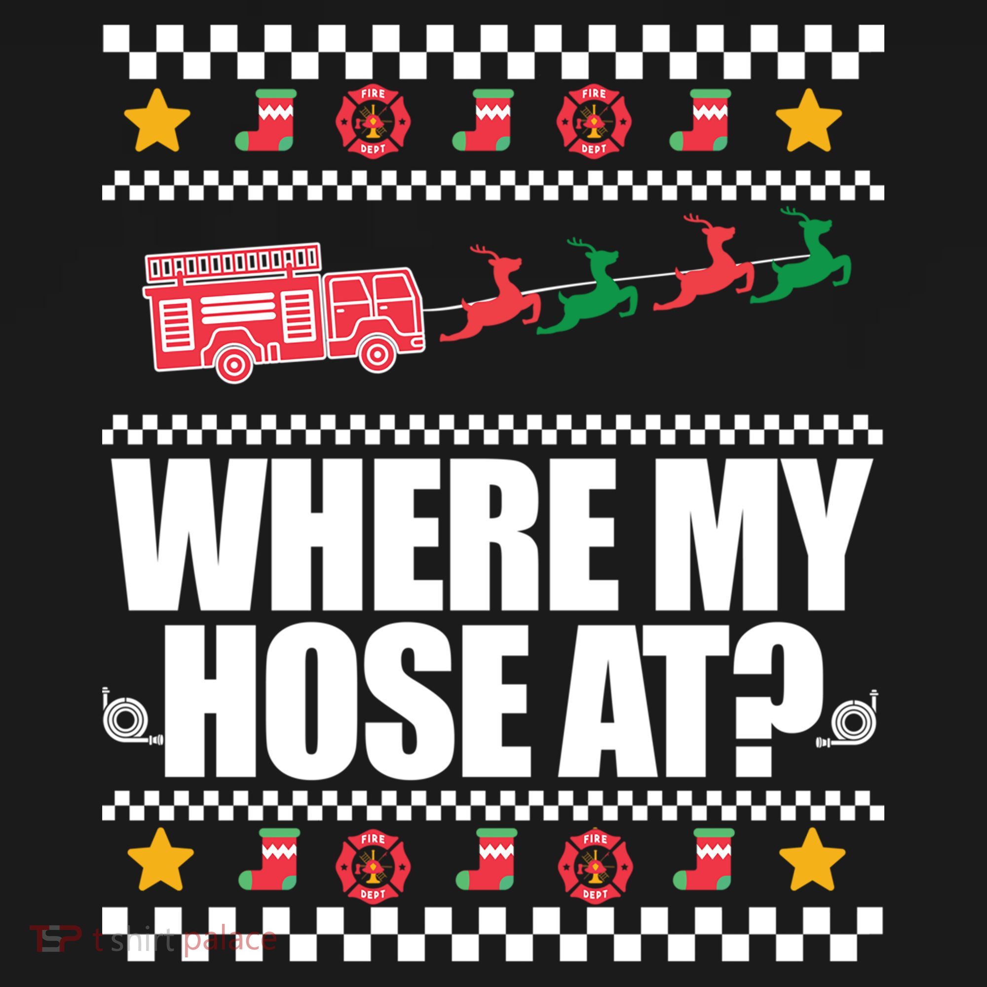 Where My Hose At? Firefighter Ugly Christmas Sweater Meme Cool Gift Women's Hoodie