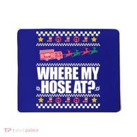 Where My Hose At? Firefighter Ugly Christmas Sweater Meme Cool Gift Mousepad thumb 0
