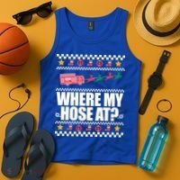 Where My Hose At? Firefighter Ugly Christmas Sweater Meme Cool Gift Tank Top thumb 4