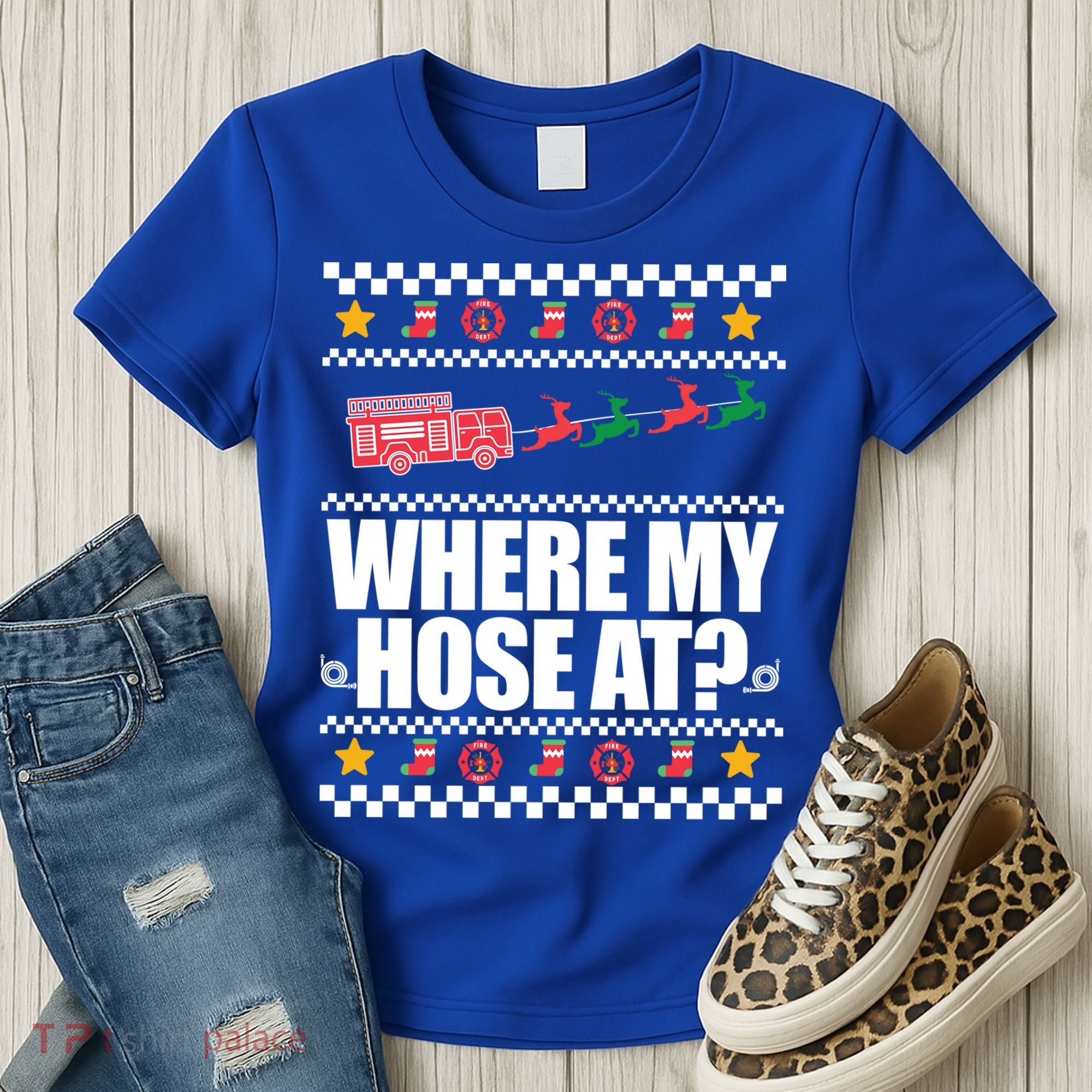 Where My Hose At? Firefighter Ugly Christmas Sweater Meme Cool Gift Women's T-Shirt