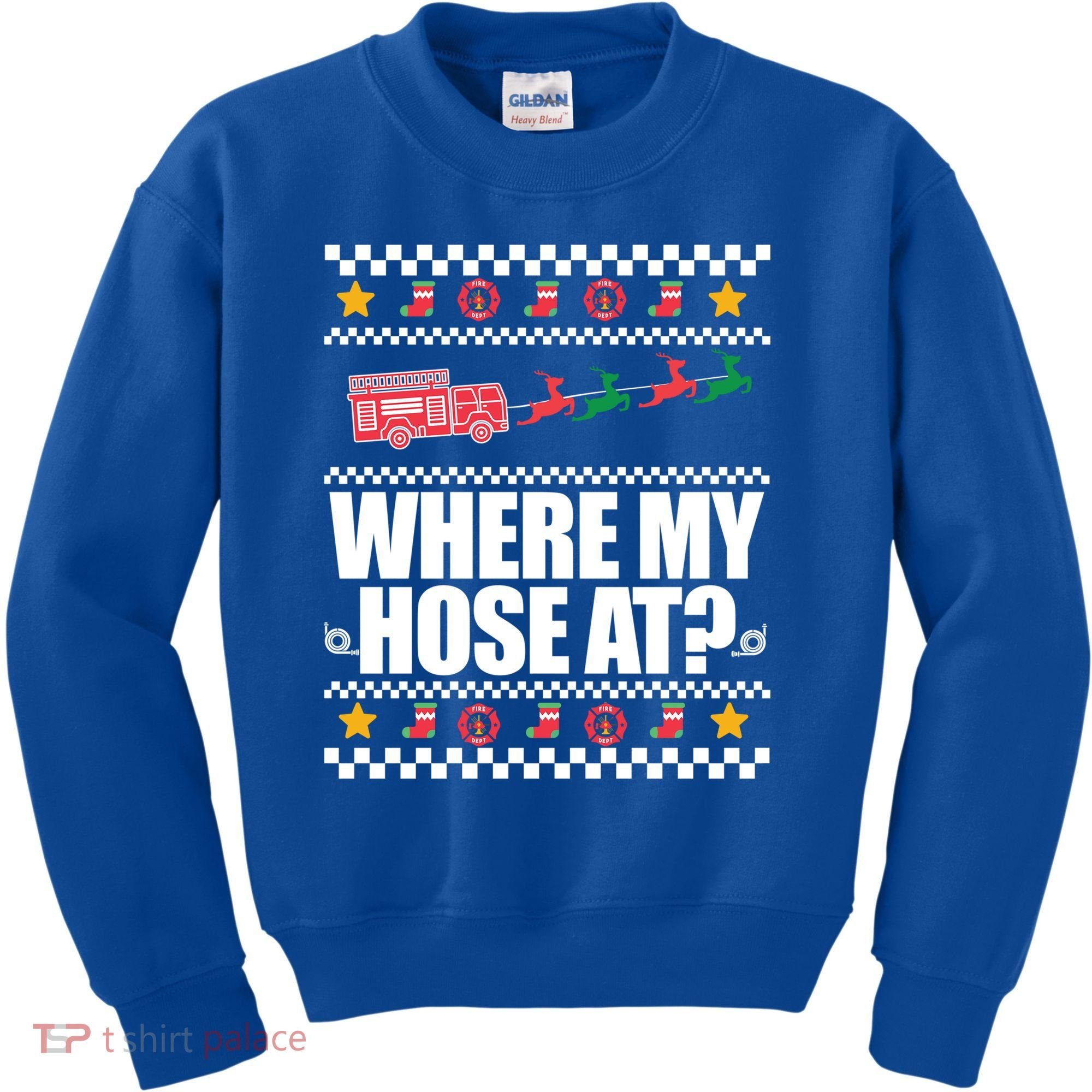 Where My Hose At? Firefighter Ugly Christmas Sweater Meme Cool Gift Kids Sweatshirt