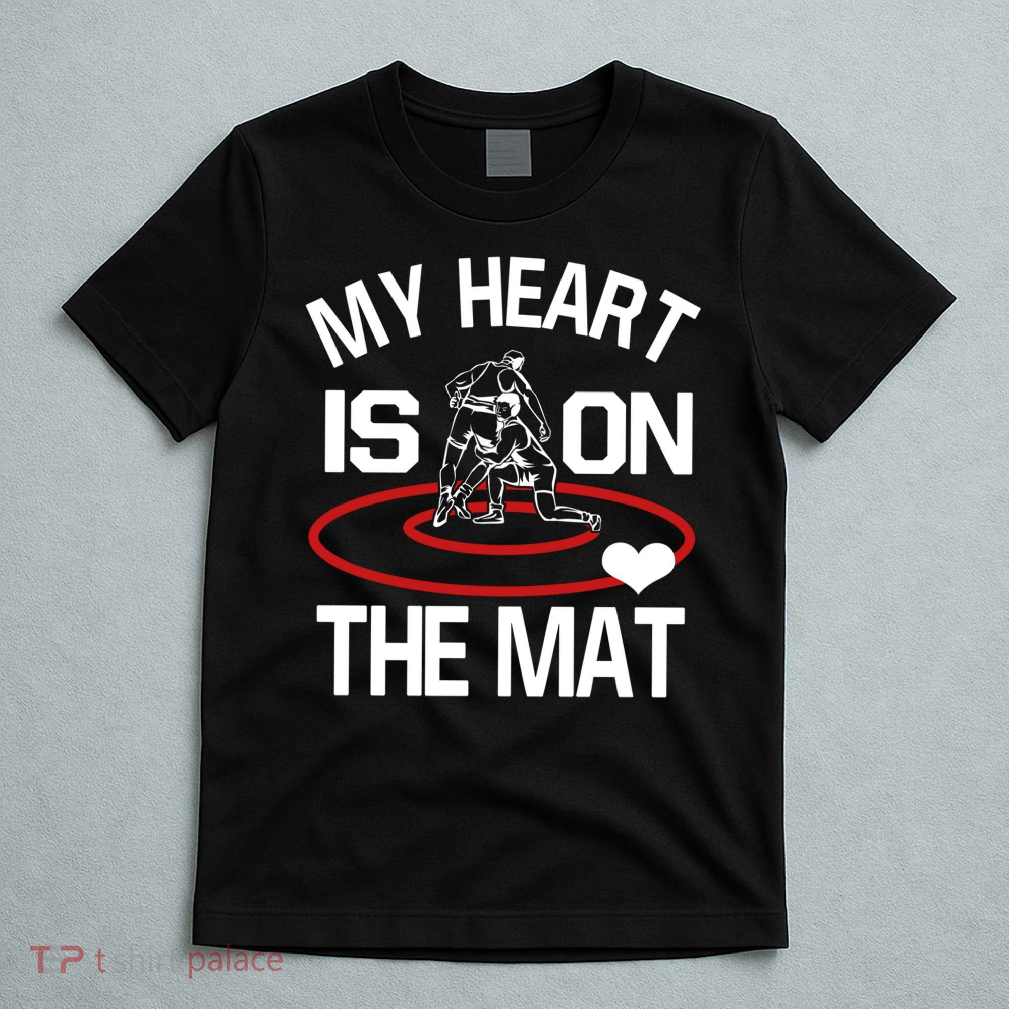 Wrestler My Heart Is On The Mat Wrestling Mom Funny Gift T-Shirt
