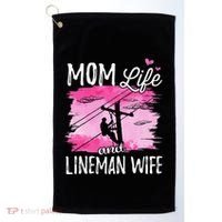 Women Mom Life And Lineman Wife Husband Electric Cable Golf Towel thumb 0