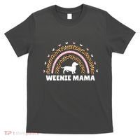 Weenie Mama Leopard Rainbow Dachshund Lover Gift T-Shirt thumb 0