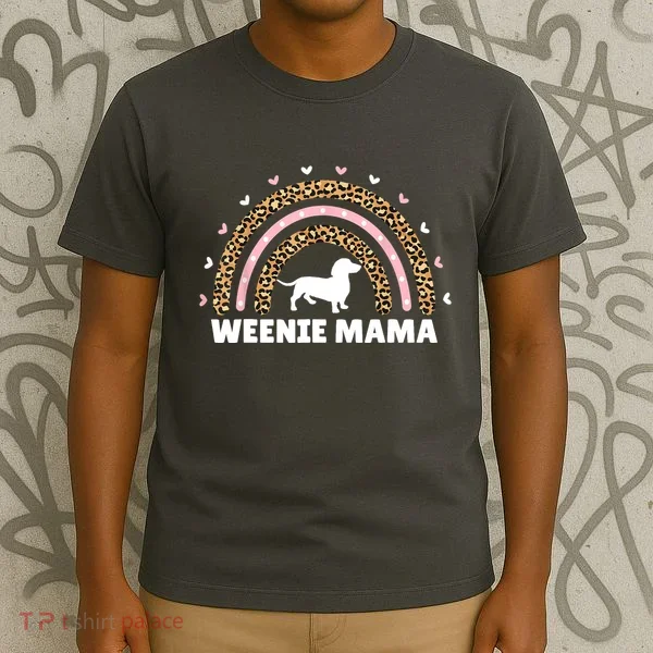 Weenie Mama Leopard Rainbow Dachshund Lover Gift T-Shirt