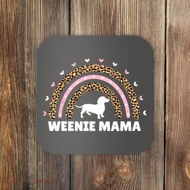 Weenie Mama Leopard Rainbow Dachshund Lover Gift Coaster
